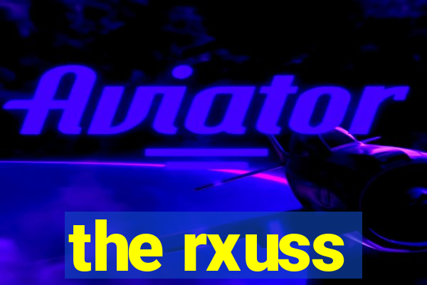 the rxuss